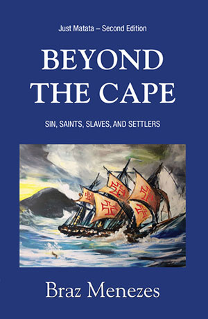 Beyond the Cape – Book 1 by Braz Menezes