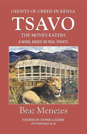 Tsavo The Money-Eaters – Book 5 by Braz Menezes